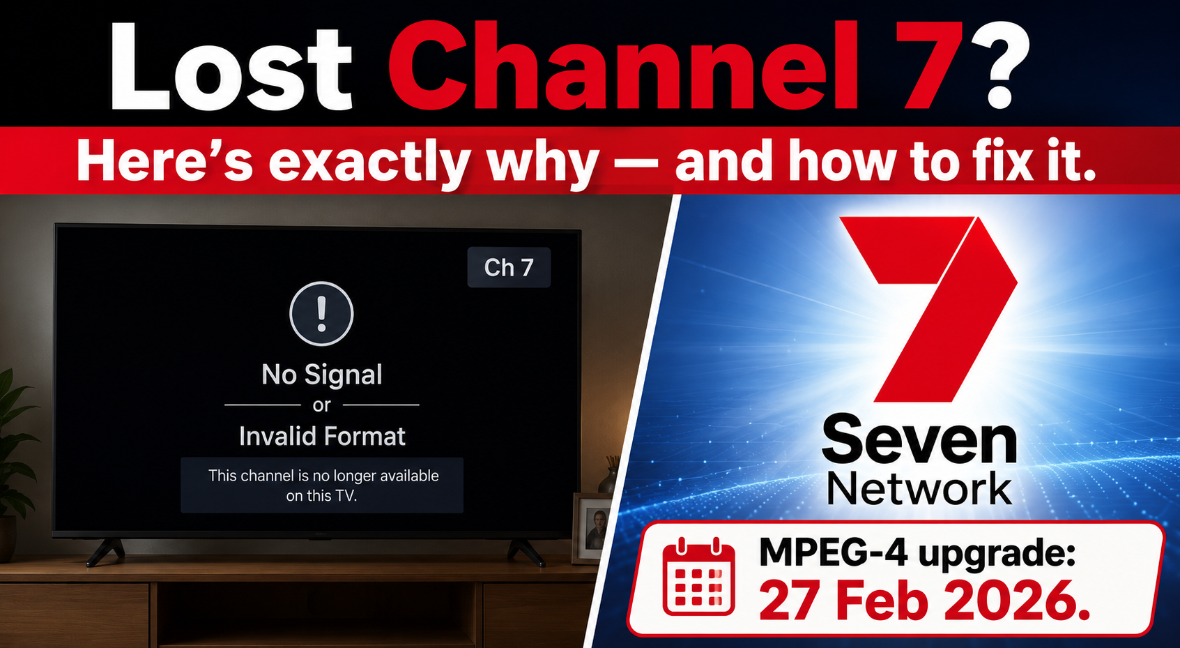 Channel 7 MPEG-4 Upgrade Melbourne 2026 — Lost Channels?